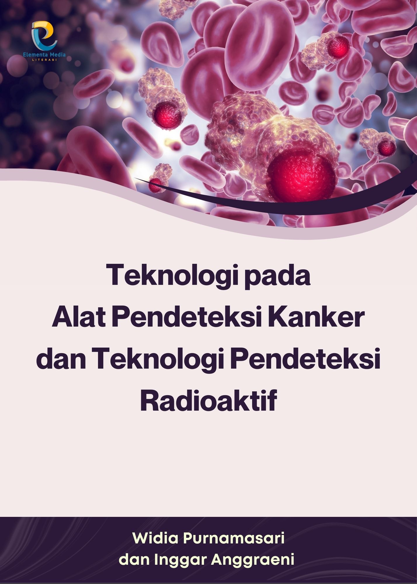 Teknologi pada Alat Pendeteksi Kanker dan Teknologi Pendeteksi Radioaktif