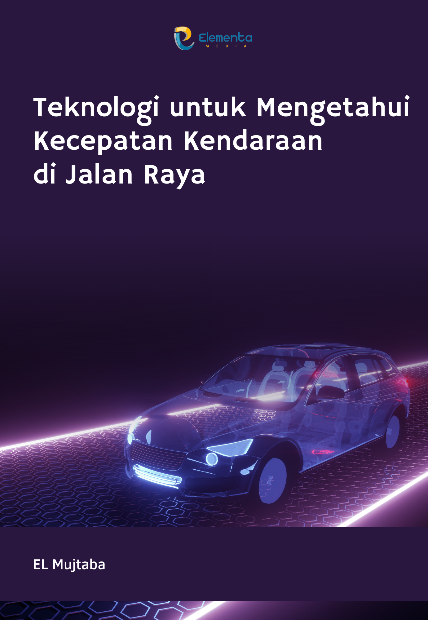 Teknologi untuk Mengetahui Kecepatan Kendaraan di Jalan Raya
