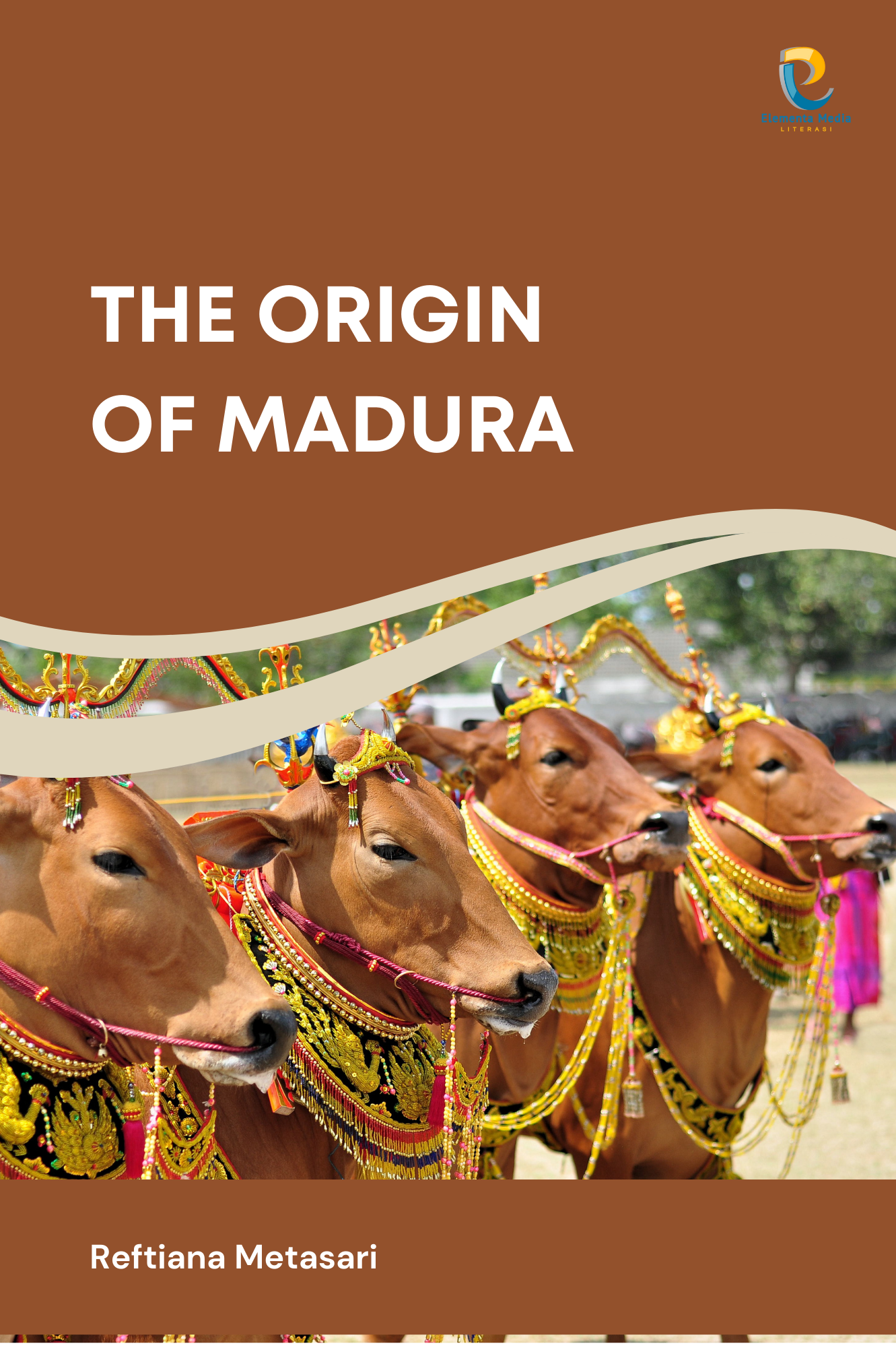 The Origin of Madura