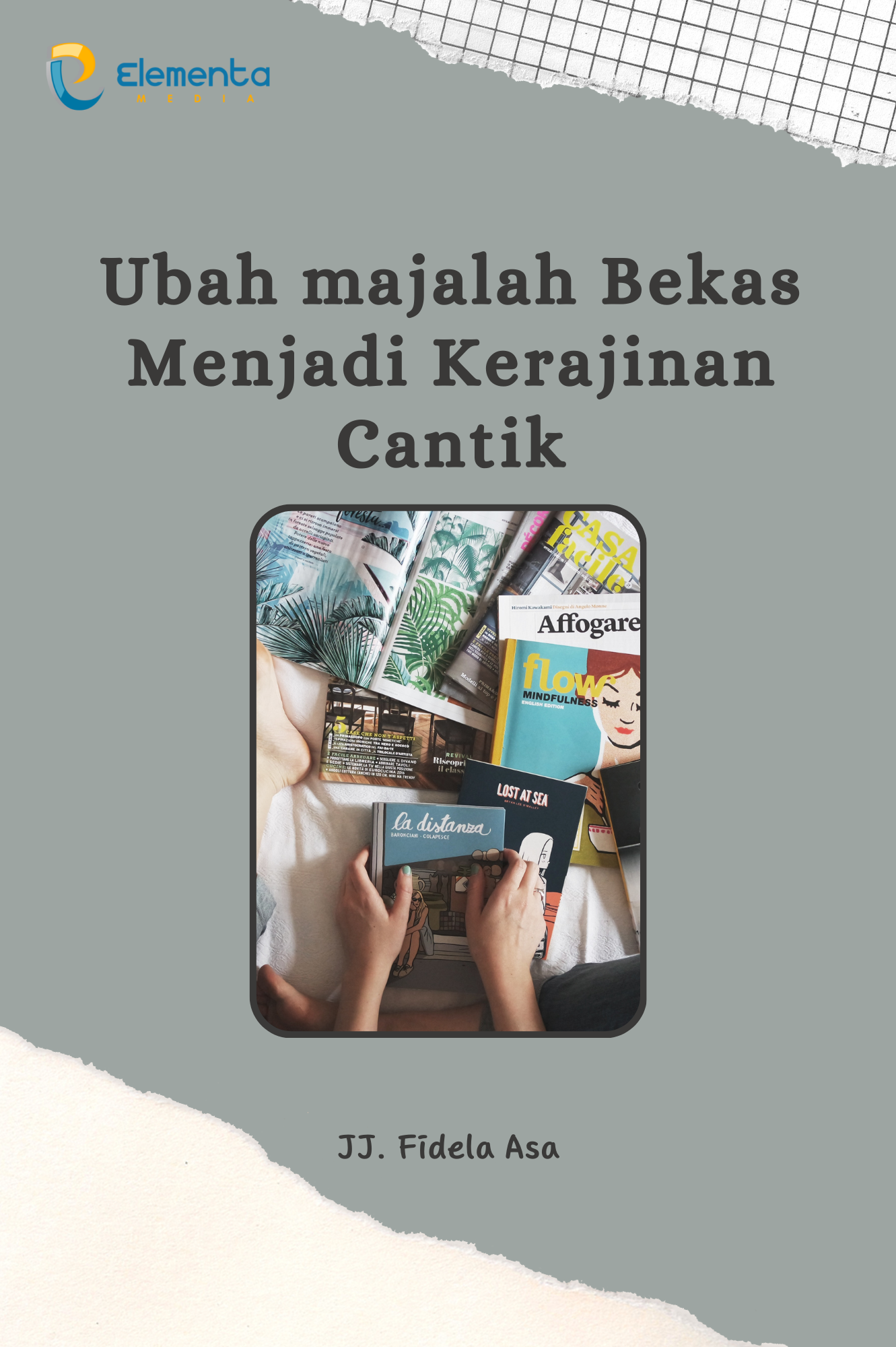 Ubah Majalah Bekas Menjadi Kerajinan Cantik