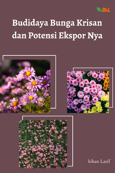 Budidaya Bunga Krisan dan Potensi Ekspornya