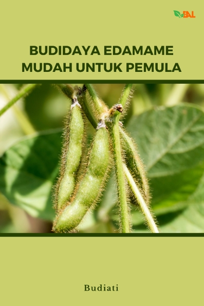Budidaya Edamame Mudah untuk Pemula