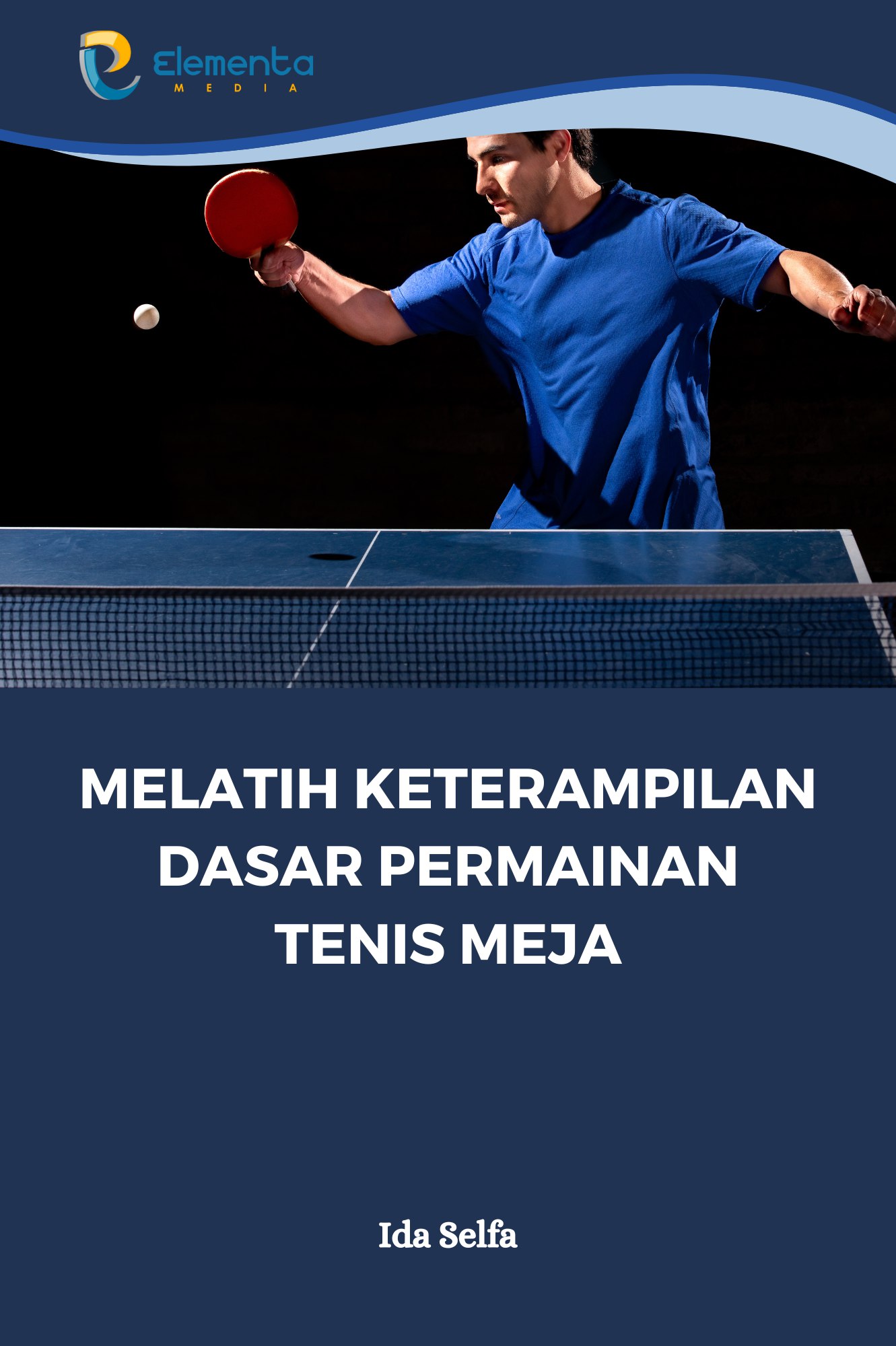 melatih keterampilan dasar permainan tenis meja