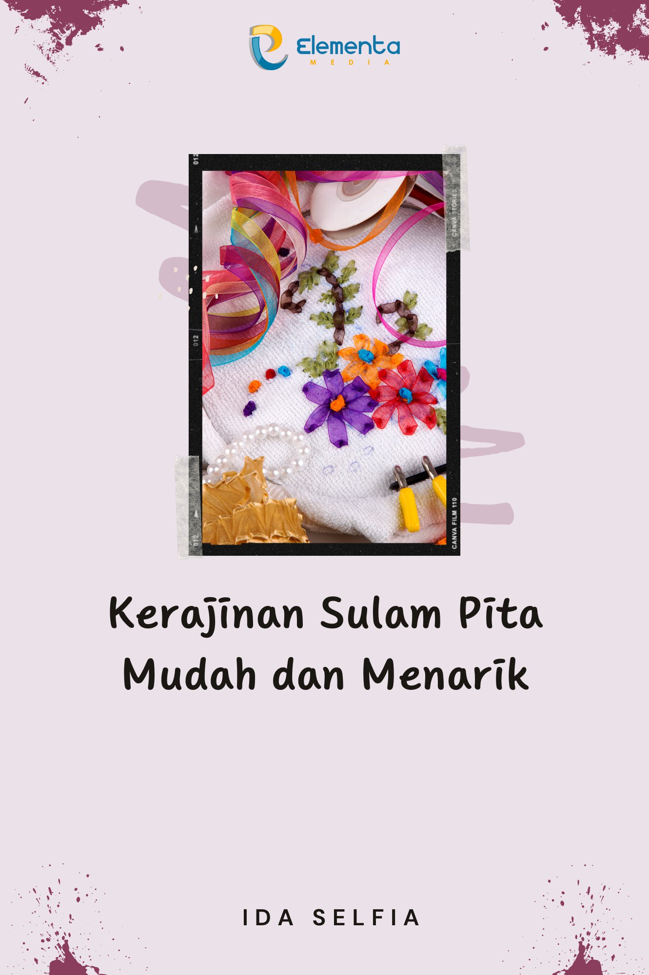 Kerajinan sulam pita mudah dan menarik